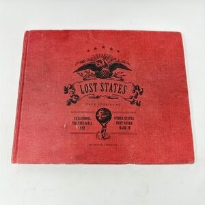 Lost States Coffee Table Book Michael J Trinklein Quirk Illustrated History